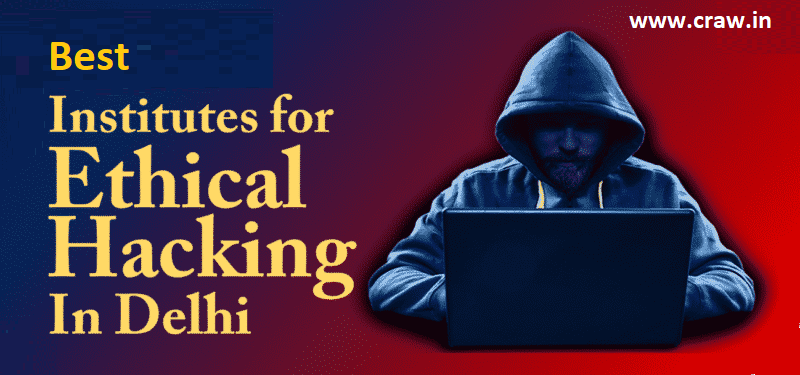 Best Ethical hacking institute in Delhi