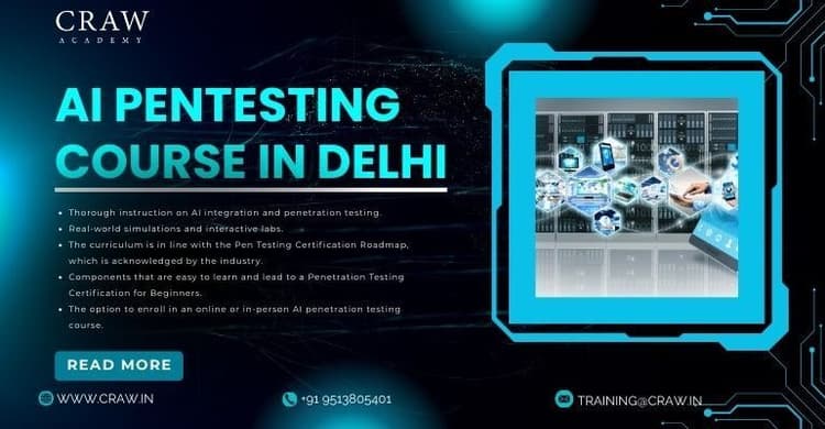 Best AI Penetration Testing Course in Delhi, India [2026]
