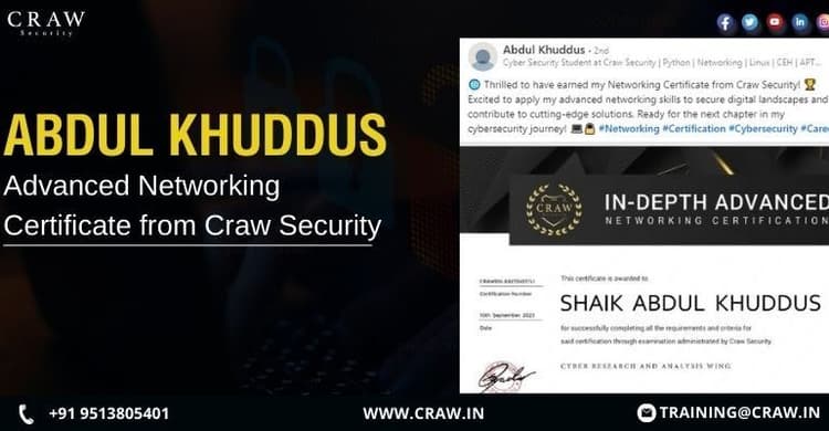 Abdul Khuddus: Advanced Networking Certificate from Craw Sec...