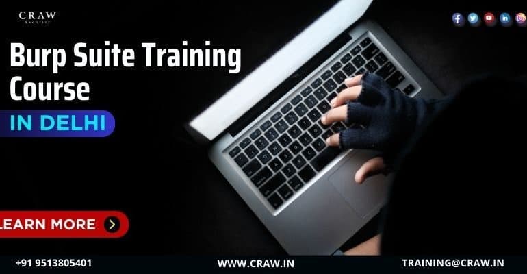 Burp Suite Training Course in Delhi | Craw Security