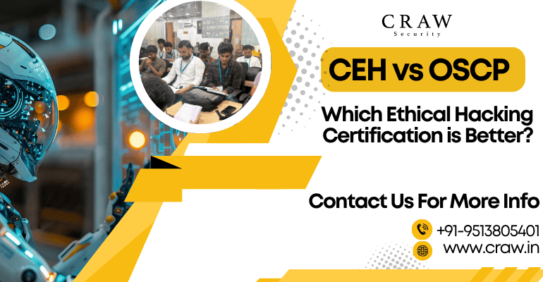 CEH vs OSCP: Which Ethical Hacking Certification is Better?