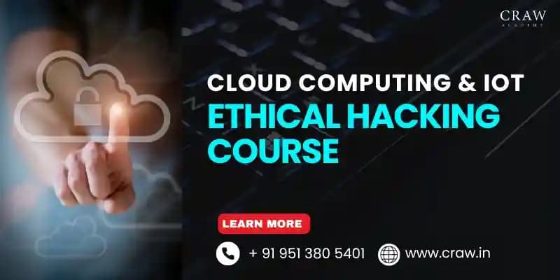 Ethical Hacking Course | Cloud Computing & IOT | Cyber Security Course