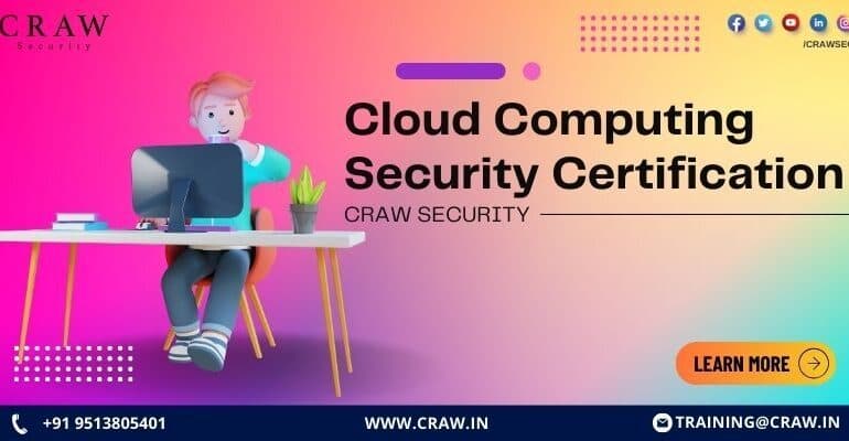 Cloud Computing Security Certification: Craw Security