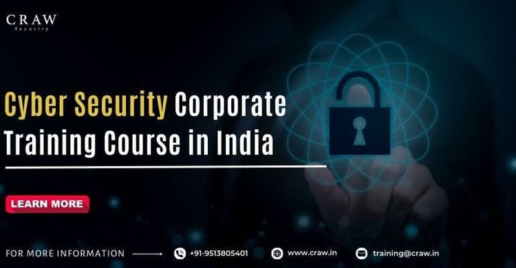 Cyber Security Corporate Training Course in India [Updated 2...