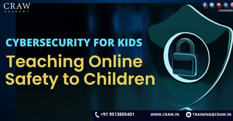 Cybersecurity for Kids Teaching Online Safety to Children -...