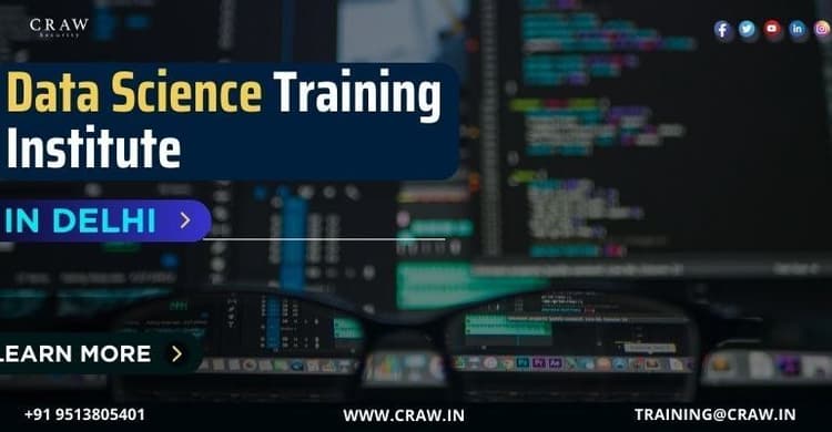 Data Science Training Institute in Delhi - Craw Security