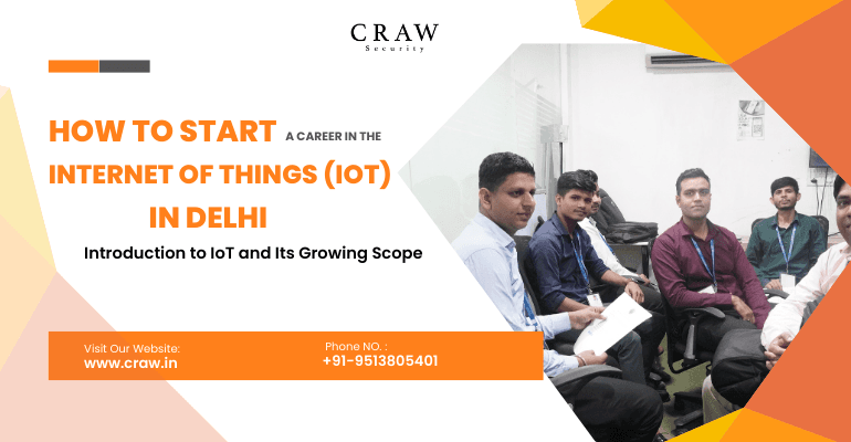 How to Start a Career in the Internet of Things (IoT) in Delhi, India [2025]