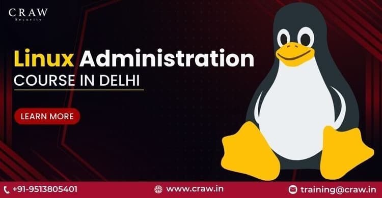 Linux Administration Course in Delhi [Updated 2025]