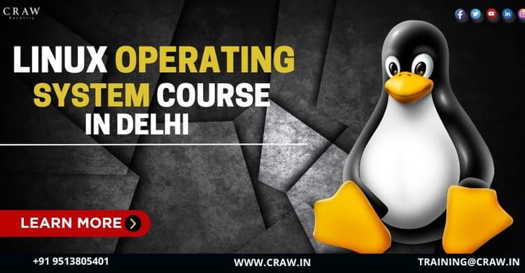Linux Operating System Course in Delhi | Craw Security - Cra...