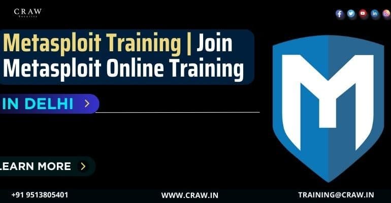 Metasploit Training Courses | Join Metasploit Online Training - Craw Security