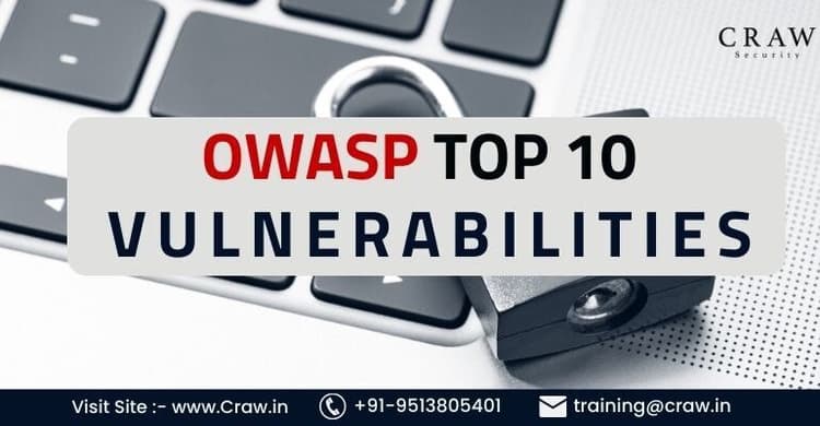 OWASP Top 10 Vulnerabilities | Craw Cyber Security