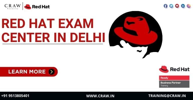Red Hat Exam Center in Delhi: Everything You Need to Know