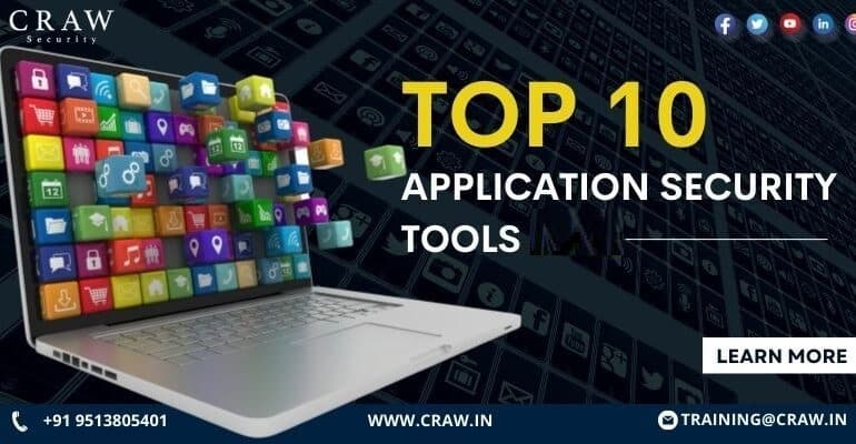 Top 10 Application Security Tools [Updated 2025]