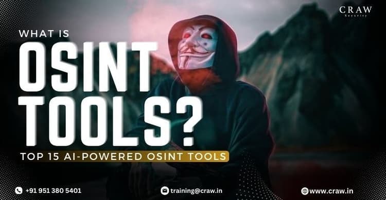 What is OSINT? Top 15 AI-Powered OSINT Tools [New 2026]