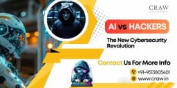 Learn Information about AI vs Hackers: The New Cybersecurity Revolution In 2026