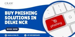 Buy Phishing Solutions in Delhi NCR