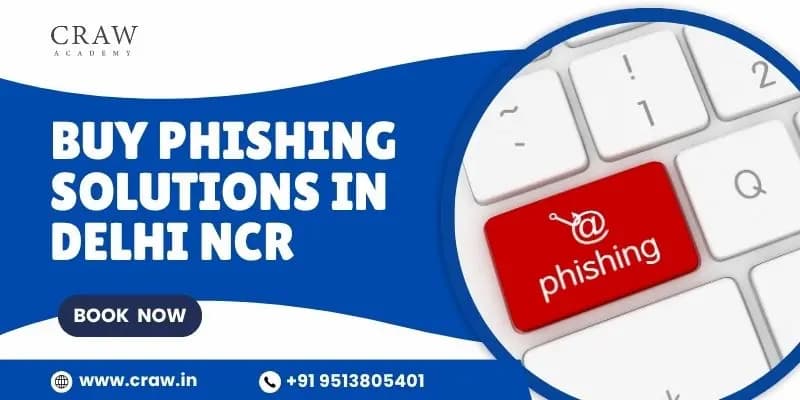 Buy Phishing Solutions in Delhi NCR