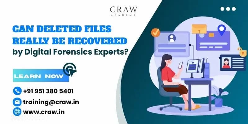 Can Deleted Files Really Be Recovered by Digital Forensics Experts?