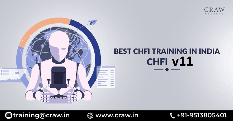 Best CHFI Training in India | CHFI v11 Training