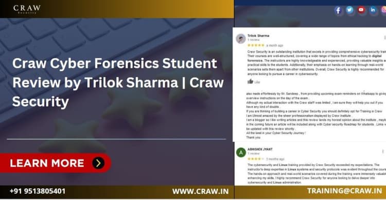 Craw Cyber Forensics Student Review by Trilok Sharma | CHFI...
