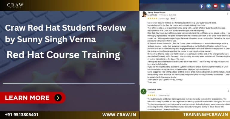 Craw Red Hat Student Review by Sunny Singh Verma | Red Hat Course Training