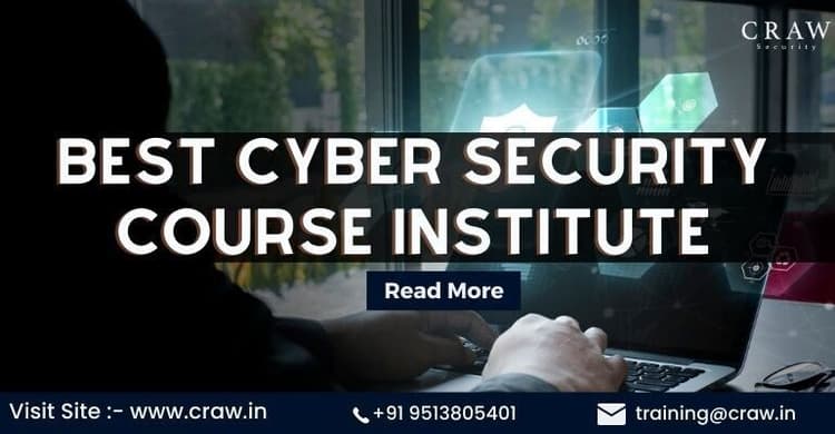 Top Cyber Security Course Institute in Delhi [#1 Cyber Secur...