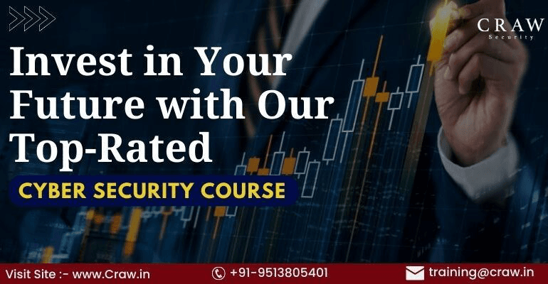 Invest in Your Future with Our Top-Rated Cyber Security Cour...