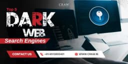 Learn about Top 5 Dark Web Search Engines In 2026