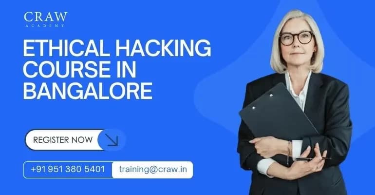 Ethical Hacking Course in Bangalore
