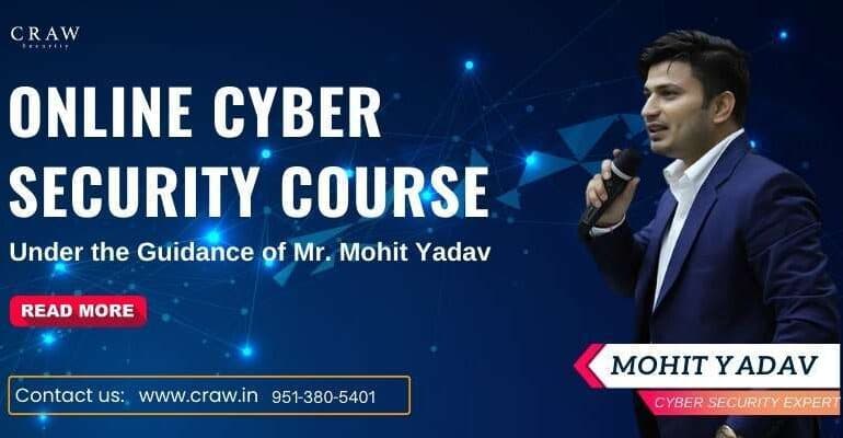 Best Online Cyber Security Course in Delhi | Craw Security