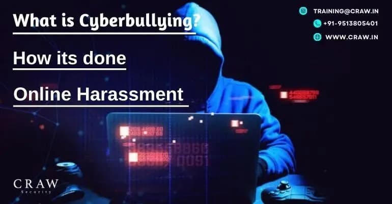 What is Cyberbullying ? | How its done | Online Harassment