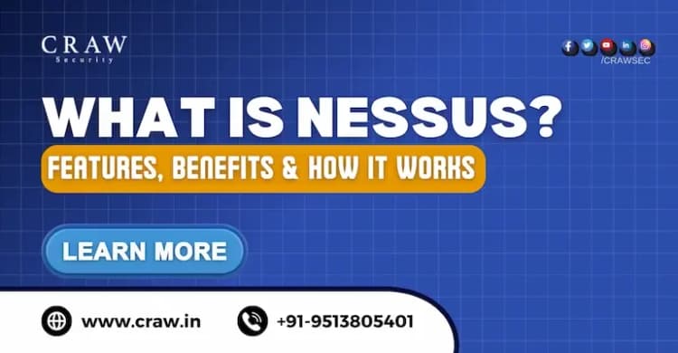What is Nessus? Features, Benefits & How It Works