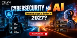 Cybersecurity vs AI: Which Career Is Better in 2027?