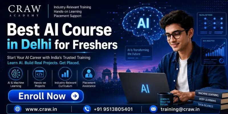 Learn About Best AI Course in Delhi for Freshers 2026