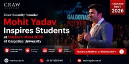 Craw Security Founder Mohit Yadav Inspires Students at Hackers’ Meet 2026 at Galgotias University