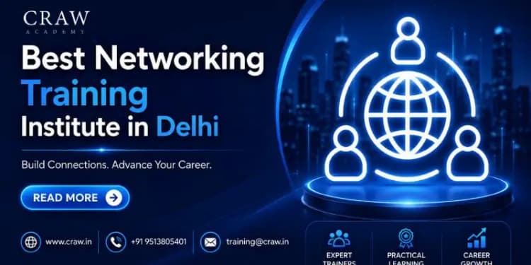 Best Networking Training Institute in Delhi [#1 Networking I...