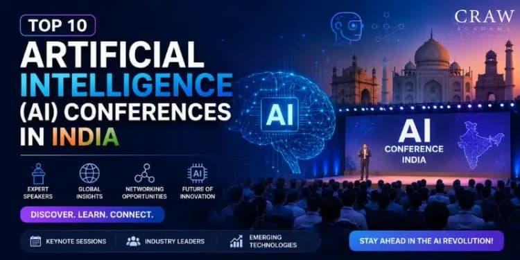 Top 10 Artificial Intelligence (AI) Conferences in India [20...