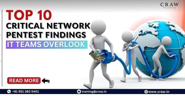 Top 10 Critical Network Pentest Findings IT Teams Overlook