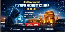 Information of Best Government Cyber Security Course in Delhi