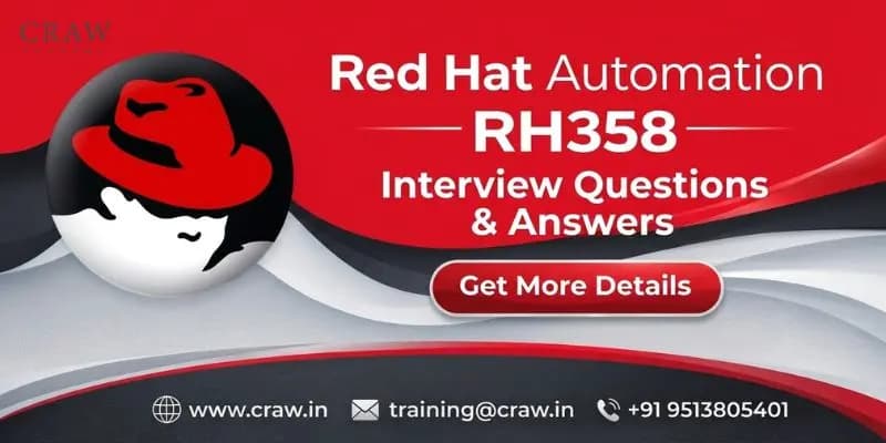 Learn of Red Hat Automation RH358 Interview Questions and Answers