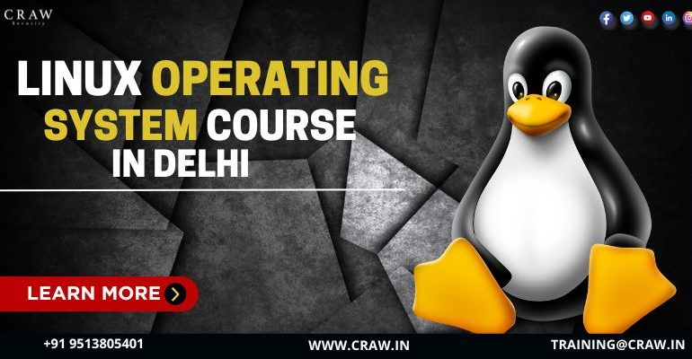 Linux Operating System Course in Delhi | Craw Security - Craw Security