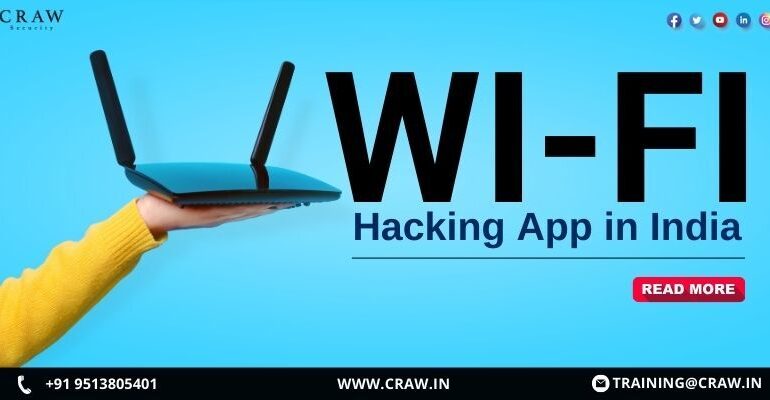 Wi-Fi Hacking App in India | Wi-Fi Hacking - Craw Security