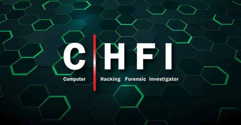 Computer Hacking Forensic Investigator