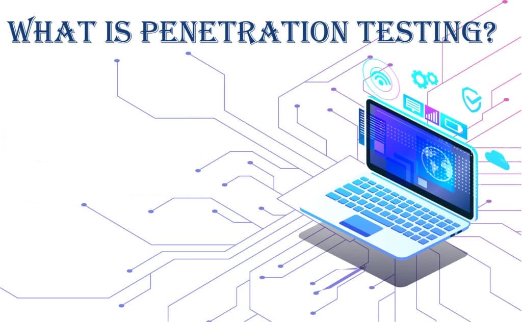 what is penetration testing