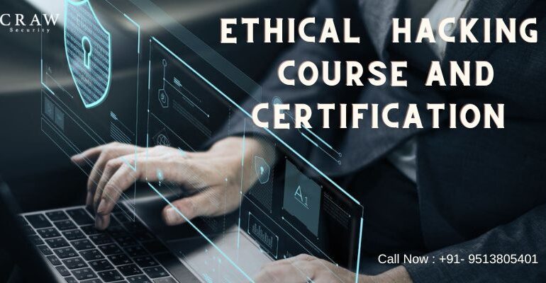 Ethical Hacking Course & certification