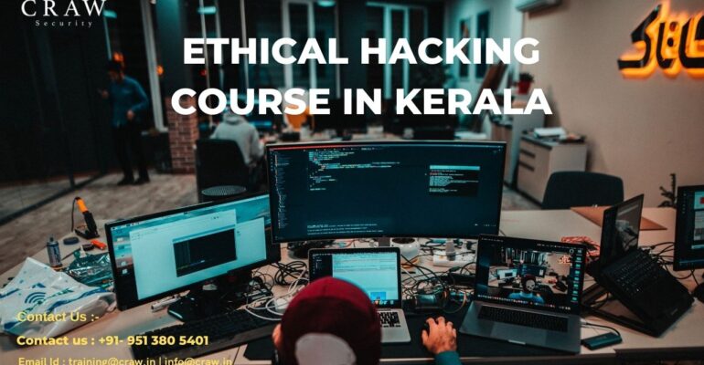 Ethical hacking course in Kerala
