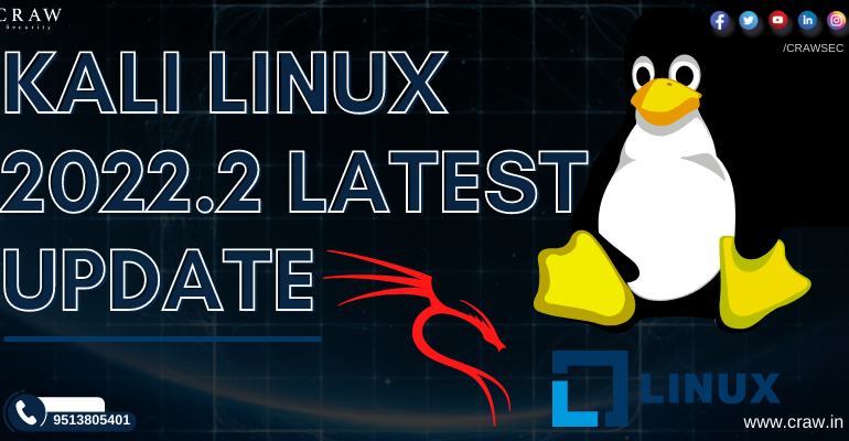 Kali Linux 2022.2 Latest Update