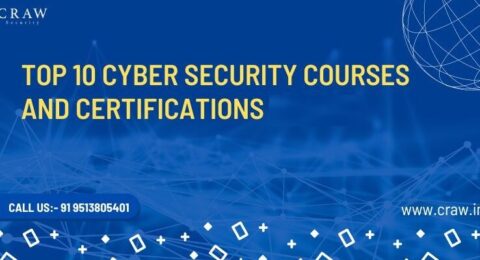 Top 10 Cyber Security Courses and Certifications