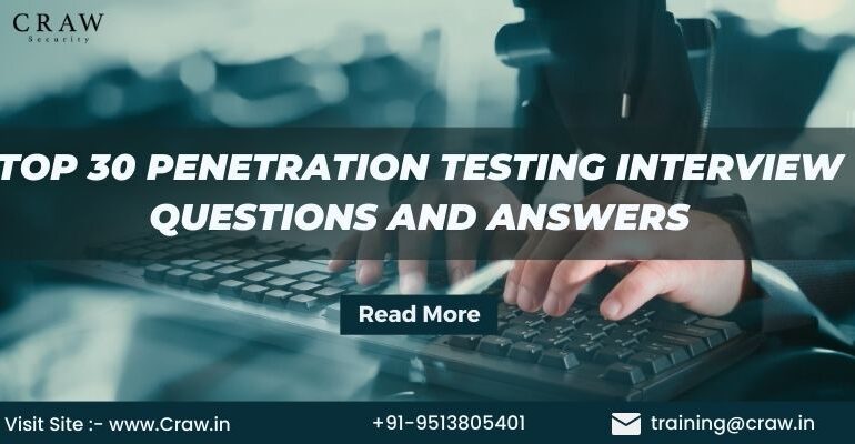 Penetration Testing Interview Questions and Answers