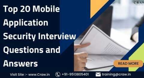 Mobile Application Security Interview Questions and Answers